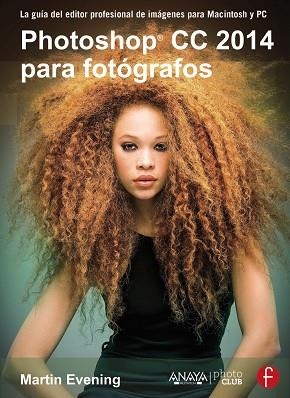 Photoshop CC 2014 para fotógrafos | 9788441537330 | Evening, Martin