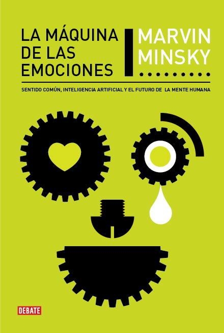 La máquina de las emociones | 9788483068564 | Marvin Minsky