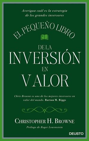 El pequeño libro de la inversión en valor | 9788423425693 | Browne, Christopher H.