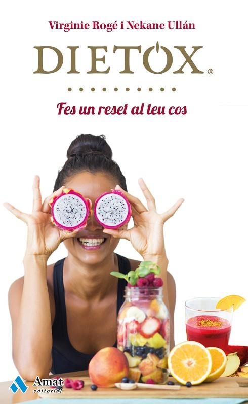 Dietox Català | 9788497358453 | Rogé Roche, Virginie;Ullán Eceiza, Nekane
