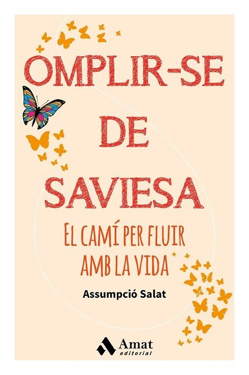 Omplir-se de saviesa | 9788497359481 | Salat Bertran, Assumpció
