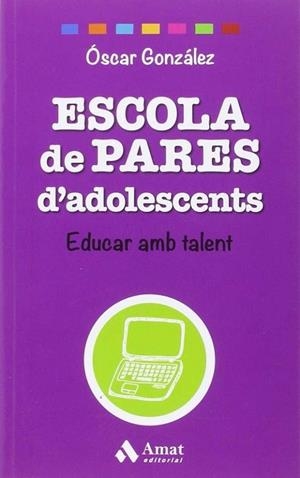 Escola de Pares d'adolescents | 9788497358781 | González Vázquez, Óscar