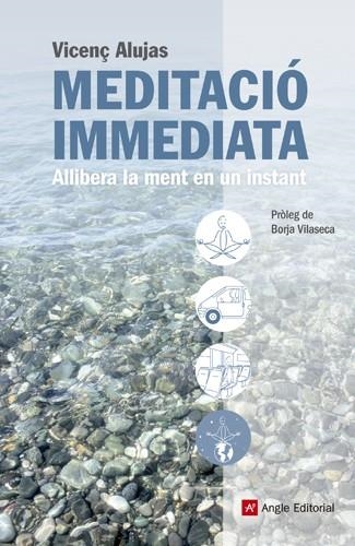 Meditació immediata | 9788415695080 | Alujas Vega, Vicenç