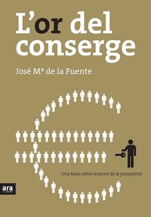 L'or del conserge | 9788492406821 | de la Fuente Belda, Josep Maria