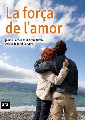 La força de l'amor | 9788492552184 | Cornellas Bosoms, Jaume;Olmo, Carme