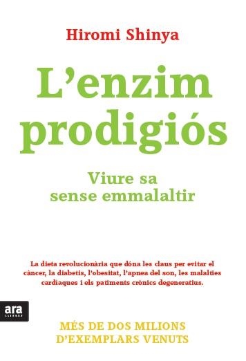 L'enzim prodigiós | 9788415642572 | Shinya, Hiromi