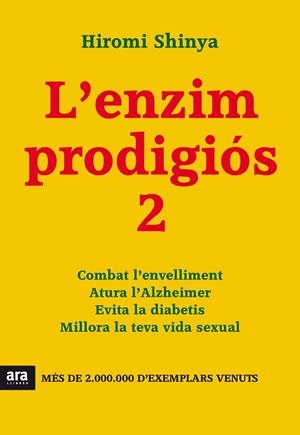 L'enzim prodigiós 2 | 9788415642954 | Shinya, Hiromi
