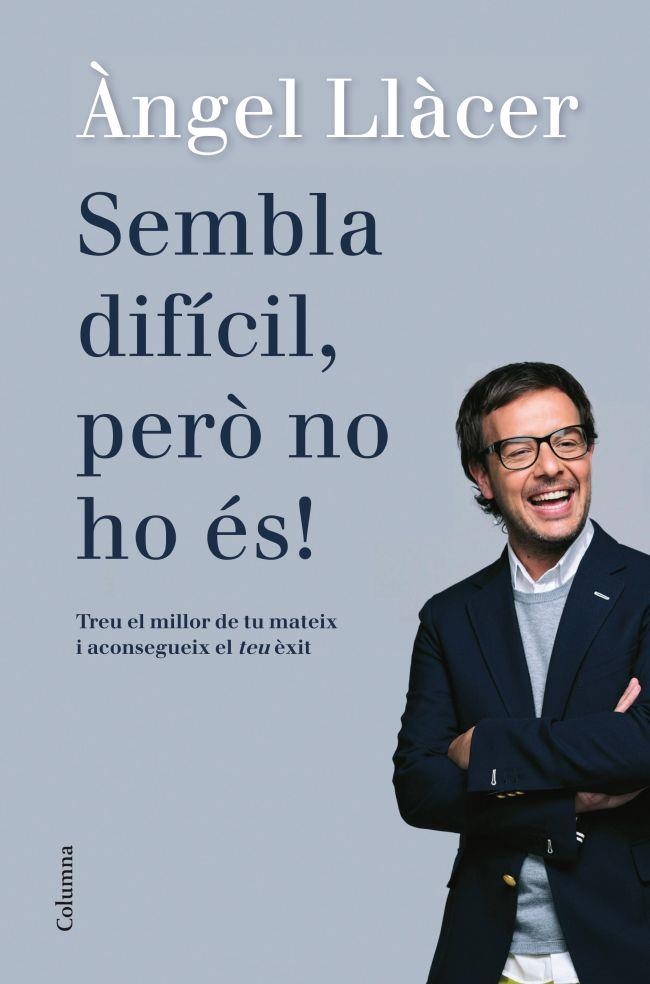 Sembla difícil, però no ho és! | 9788466416108 | Llàcer, Àngel