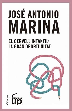 El cervell infantil | 9788466417174 | Marina Torres, José Antonio
