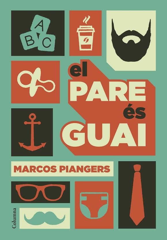 El pare és guai | 9788466422246 | Piangers, Marcos