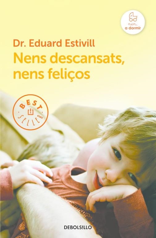 Nens descansats, nens feliços | 9788466329842 | Eduard Estivill