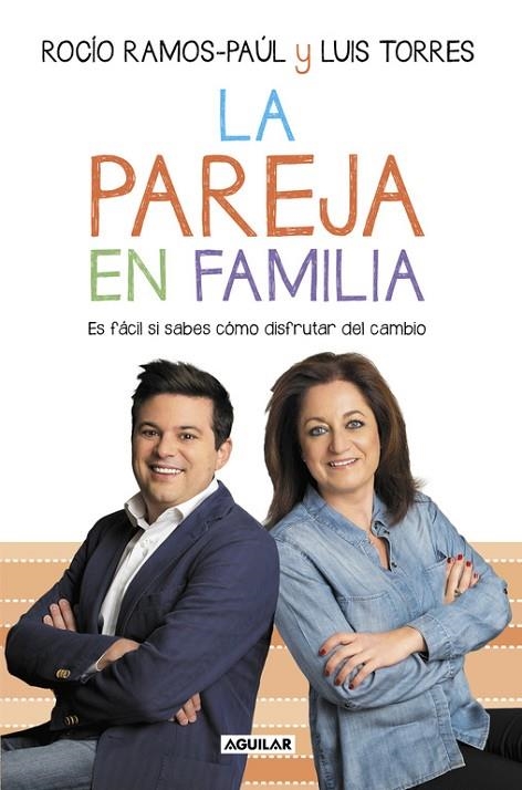 La pareja en familia | 9788403503762 | Rocío Ramos-Paúl/Luis Torres