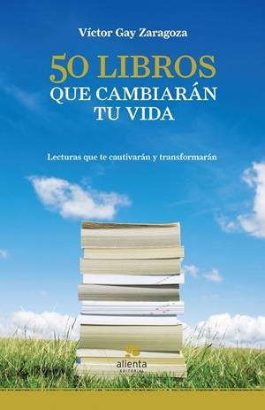 50 libros que cambiarán tu vida | 9788492414529 | Gay Zaragoza, Víctor