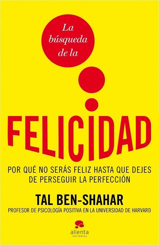 La búsqueda de la felicidad | 9788492414871 | Ben-Shahar, Tal