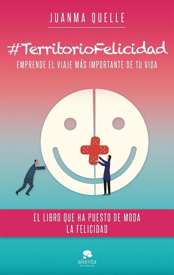 #TerritorioFelicidad | 9788416253944 | Quelle, Juanma