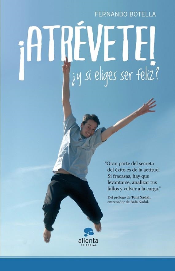 ¡Atrévete! | 9788415320234 | Botella, Fernando