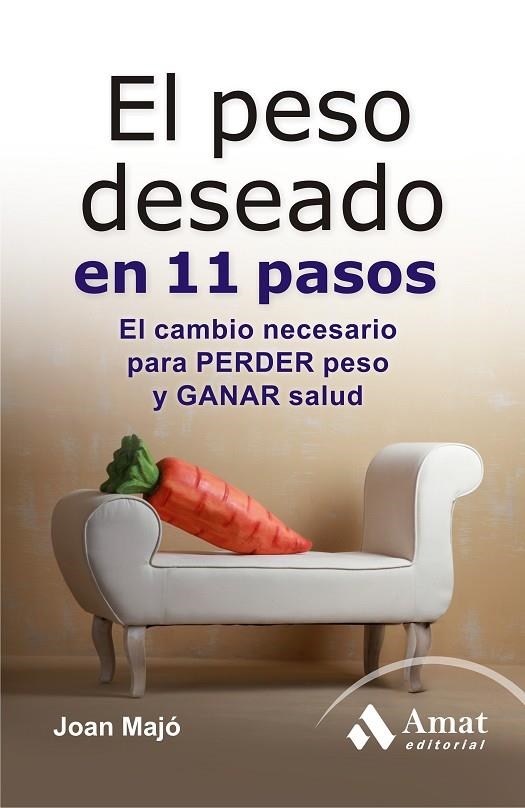 El peso deseado en 11 pasos | 9788497354417 | Majó Merino, Joan