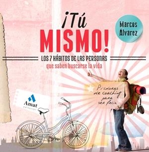 ¡Tu mismo! | 9788497357449 | Álvarez Orozco, Marcos