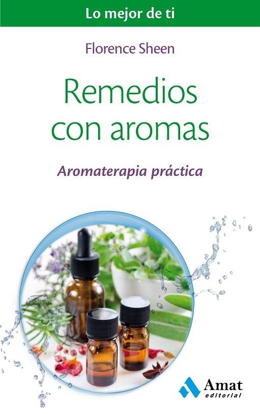 Remedios con aromas | 9788497359429 | Sheen, Florence