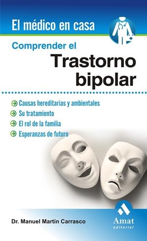 Comprender el trastorno bipolar | 9788497357265 | Martin Carrasco, Manuel
