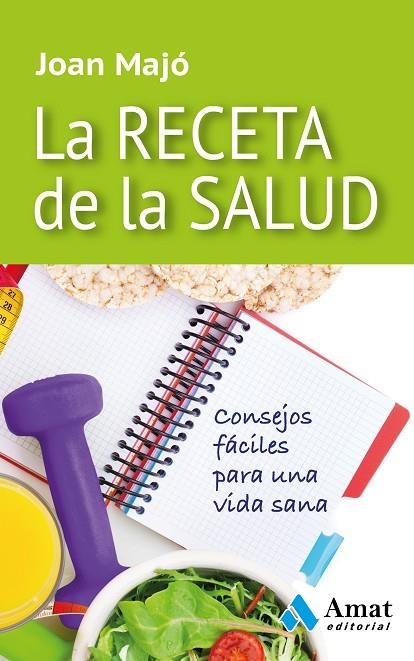 La receta de la salud | 9788497357852 | Majó Merino, Joan