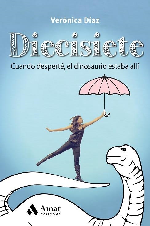 Diecisiete | 9788497358477 | Díaz Aznar, Verónica
