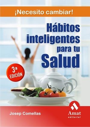 Hábitos inteligentes para tu salud | 9788497352994 | Comellas, Josep