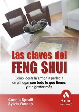 Las claves del feng shui | 9788497353274 | Spruill, Connie;Watson, Sylvia