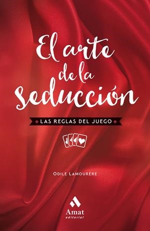 El arte de la seduccion NE | 9788417208080 | Lamourère, Odile