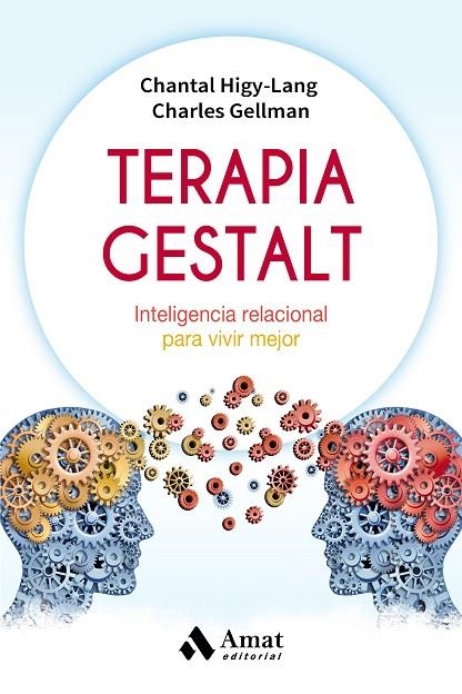 Terapia Gestalt | 9788497359306 | Higy Lang, Chantal;Gellman, Charles