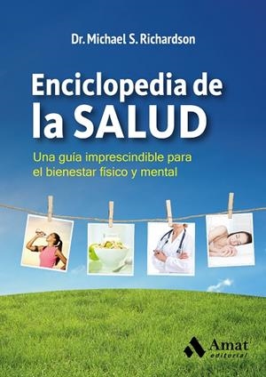Enciclopedia de la salud | 9788497357791 | S. Richardson, Michael