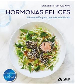 Hormonas felices | 9788417208103 | Ellice-Flint, Emma;Keyte, Jill