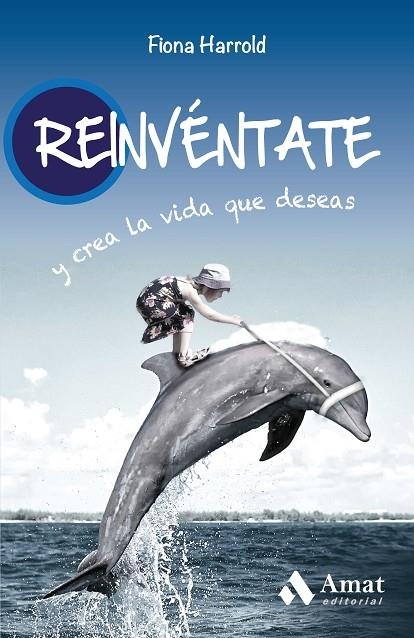 Reinvéntate | 9788497356091 | Harrold, Fiona
