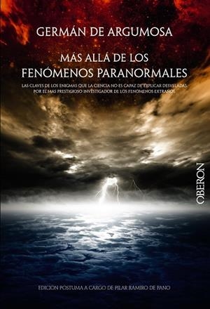 Germán de Argumosa. Más allá de los fenómenos paranormales | 9788441535725 | Argumosa, German de;Ramiro de Pano, Pilar