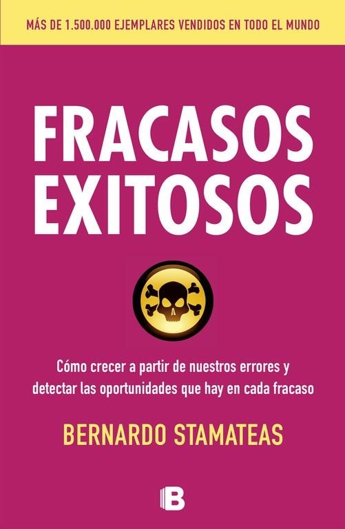 Fracasos exitosos | 9788466654869 | Stamateas, Bernardo