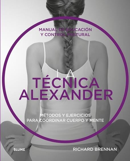 La técnica Alexander | 9788416965373 | Brennan, Richard