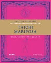 Vida saludable. Taichi mariposa | 9788480769471 | Faulks, Martin