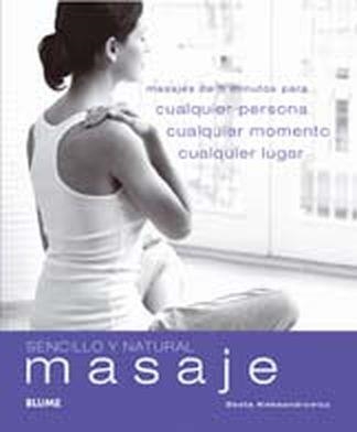 Sencillo y Natural. Masaje | 9788480767637 | Aleksandrowicz, Beata