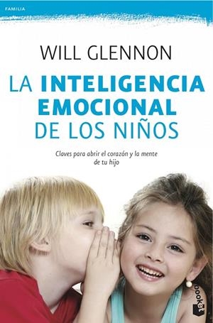 La inteligencia emocional de los niños | 9788408041030 | Glennon, Will