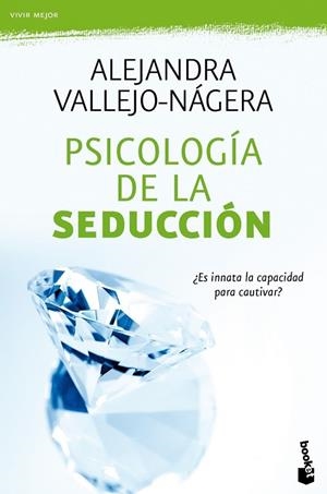 Psicología de la seducción | 9788467036213 | Vallejo-Nágera, Alejandra