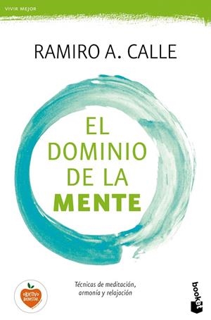 El dominio de la mente | 9788499985695 | Calle, Ramiro A.