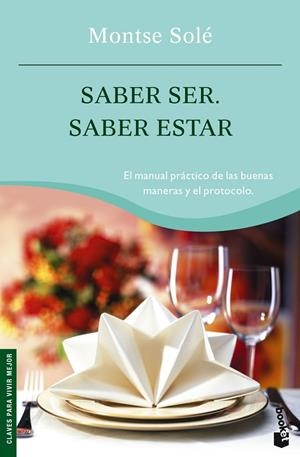Saber ser. Saber estar | 9788408068464 | Solé, Montse