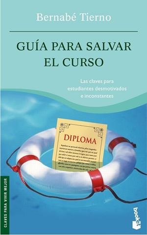 Guía para salvar el curso | 9788484607304 | Tierno, Bernabé