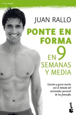 Ponte en forma en 9 semanas y media | 9788467036725 | Rallo, Juan