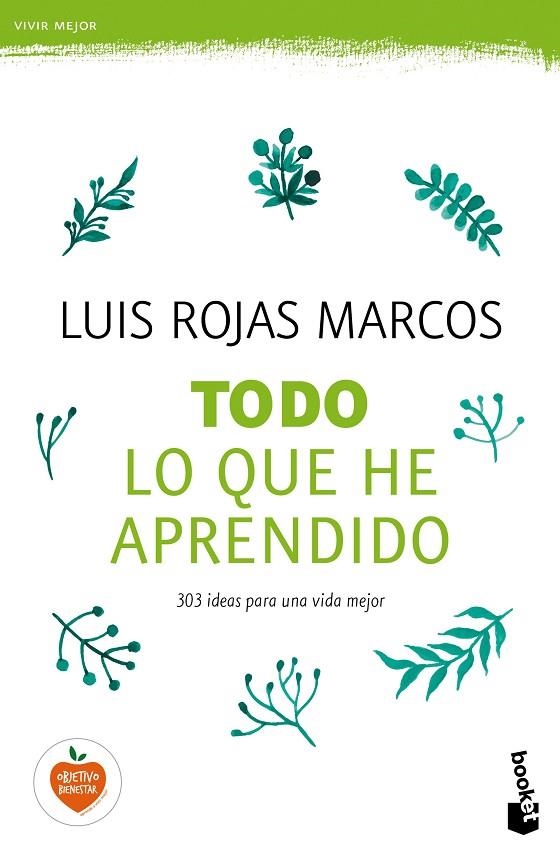 Todo lo que he aprendido | 9788467048261 | Rojas Marcos, Luis