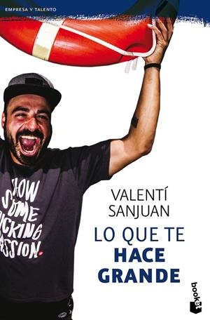 Lo que te hace grande | 9788416928064 | Sanjuan Gumbau, Valentí