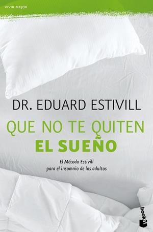 Que no te quiten el sueño | 9788408118398 | Estivill, Dr. Eduard