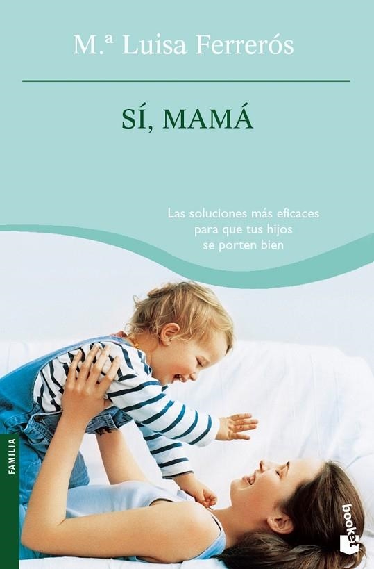 Sí, mamá | 9788408073918 | Ferrerós, Mª Luisa