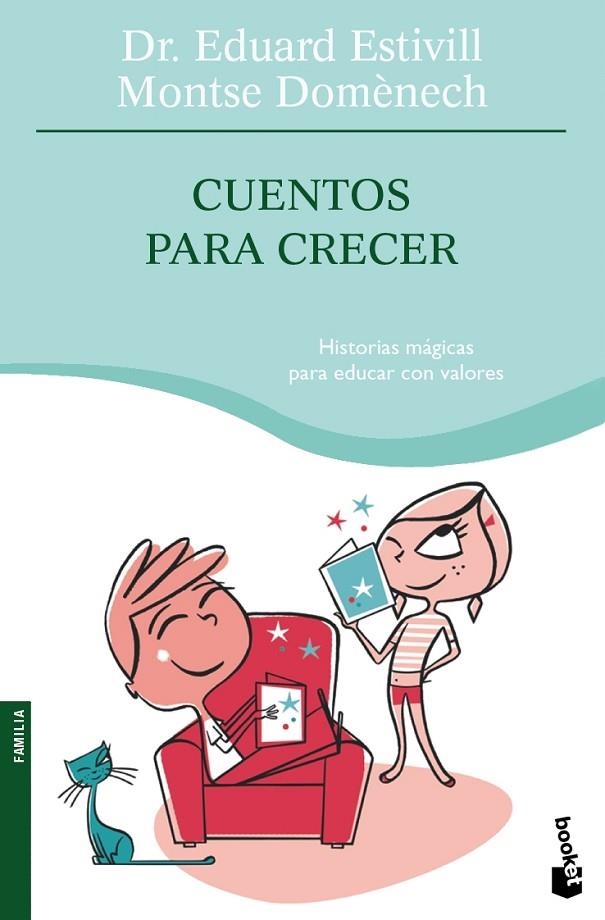 Cuentos para crecer | 9788408084297 | Estivill, Dr. Eduard;Doménech, Montse