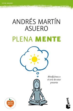 Plena mente | 9788408165934 | Martín Asuero, Andrés